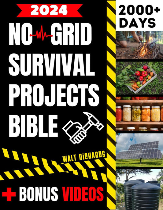 "The Comprehensive Guide to No Grid Survival: Proven DIY Methods for Crisis Management, Power Outages, and Unexpected Disasters: A Step-By-Step Handbook for Ensuring Home Security, Food Sustainability, and Reliable Power [10-Book Compilation]"